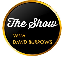 The Show with David Burrows
